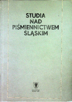 Studia nad piśmiennictwem śląskim