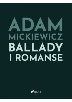 Polish classics. Ballady i romanse