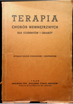 Terapia chorób wewnętrznych dla studentów i lekarzy 1939 r.