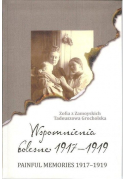 Wspomnienia bolesne 1917  1919