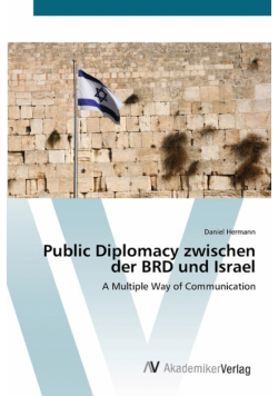 Public Diplomacy zwischen der BRD und Israel