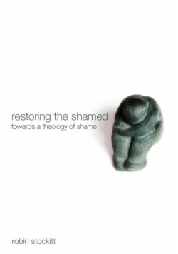Restoring the Shamed