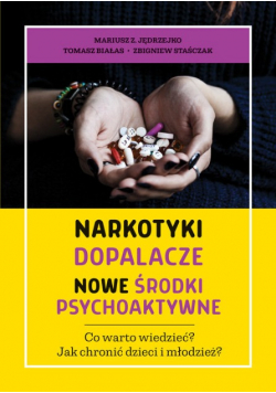 Narkotyki dopalacze nowe środki psychoaktywne