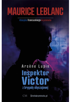 Arsene Lupin: Inspektor Victor z brygady...