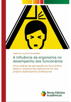 A influência da ergonomia no desempenho dos funcionários