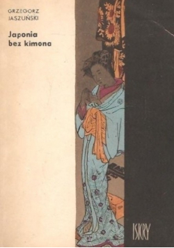 Japonia bez kimona