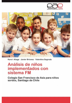 Analisis de Ninos Implementados Con Sistema FM