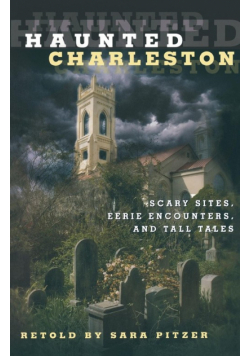 Haunted Charleston