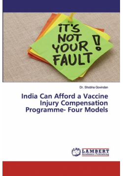 India Can Afford a Vaccine Injury Compensation Programme- Four Models