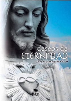 Deseos De Eternidad
