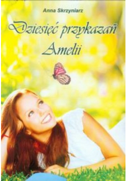 Dziesięć przykazań Amelii