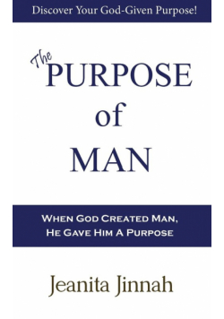 The Purpose of Man