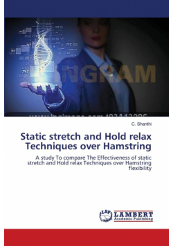 Static stretch and Hold relax Techniques over Hamstring