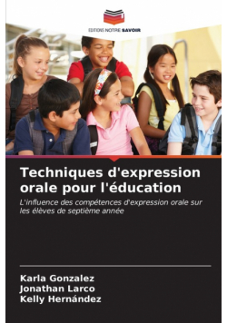 Techniques d'expression orale pour l'éducation