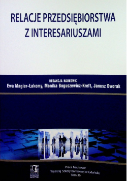 Relacje przedsiębiorstwa z interesariuszami