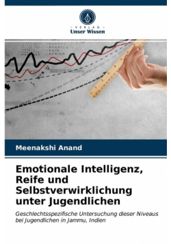 Emotionale Intelligenz, Reife und Selbstverwirklichung unter Jugendlichen