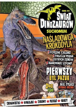 Świat Dinozaurów T.44 Suchomin