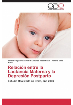 Relación entre la Lactancia Materna y la Depresión Postparto