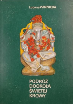 Podróż dookoła świętej krowy