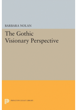 The Gothic Visionary Perspective