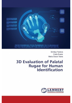 3D Evaluation of Palatal Rugae for Human Identification