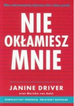Nie okłamiesz mnie