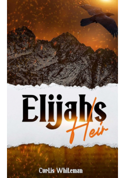 Elijah's Heir