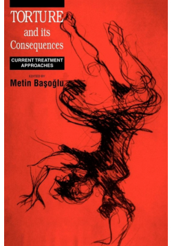 Torture and Its Consequences