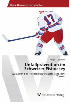Unfallprävention im Schweizer Eishockey