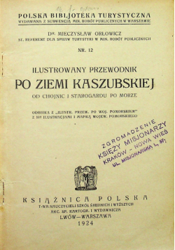 Ilustrowany przewodnik po ziemi Kaszubskiej 1924 r.