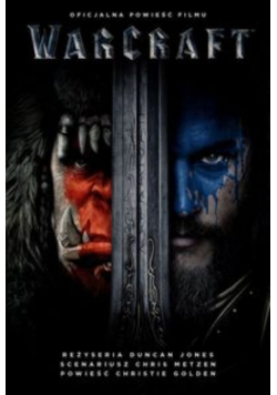 Warcraft Oficjalna powieść filmu