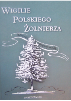Wigilie Polskiego Żołnierza