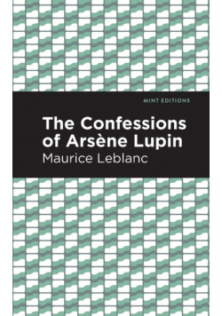 The Confessions of Arsene Lupin