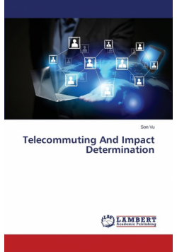 Telecommuting and Impact Determination