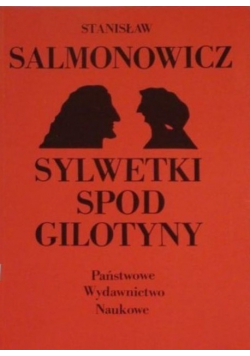 Sylwetki spod gilotyny