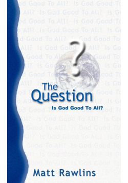 The Question
