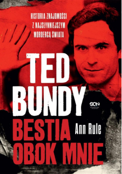Ted Bundy. Bestia obok mnie w.3