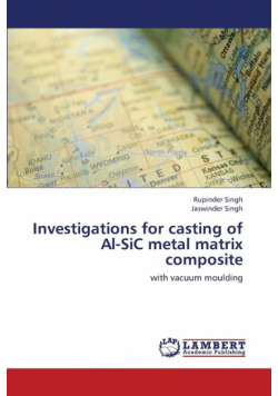 Investigations for Casting of Al-Sic Metal Matrix Composite