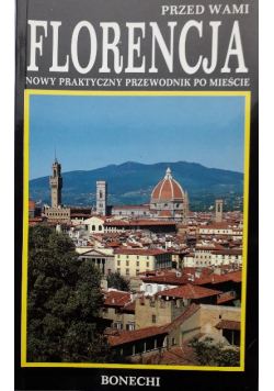 Przed wami Florencja