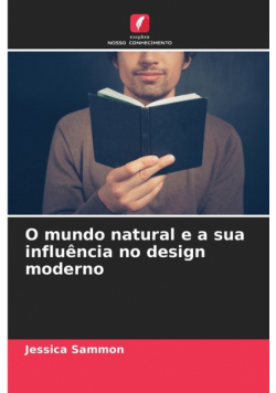 O mundo natural e a sua influência no design moderno