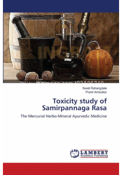Toxicity study of Samirpannaga Rasa