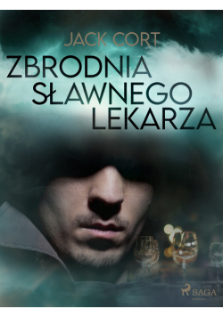 Zbrodnia sławnego lekarza