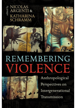 Remembering Violence