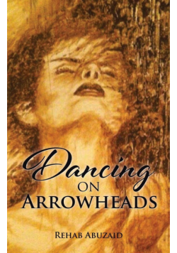 Dancing on Arrowheads