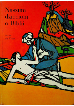 Naszym dzieciom o Biblii