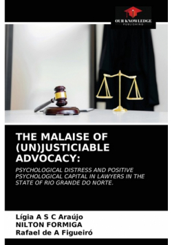The Malaise Of (Un)Justiciable Advocacy