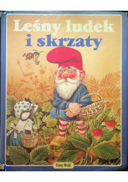 Leśny ludek i skrzaty
