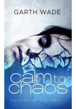 calm to chaos