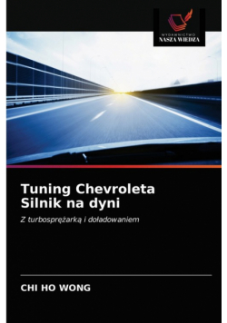 Tuning Chevroleta Silnik na dyni