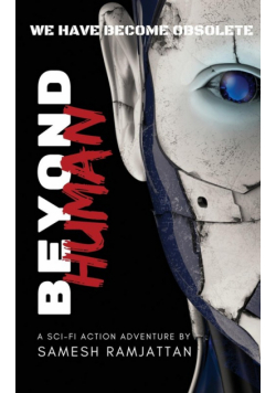 Beyond Human